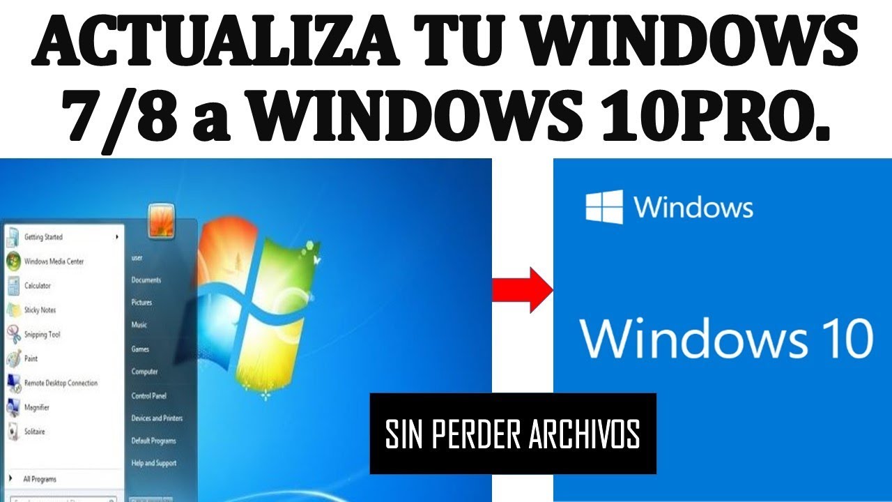 Como actualizar windows 7 a windows 10 sin formatear 2024