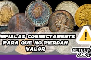 ¿Cómo limpiar monedas antiguas sin que pierdan su valor?